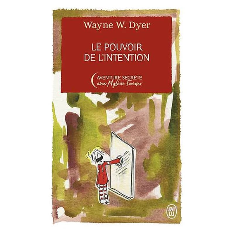 Le pouvoir de l'intention