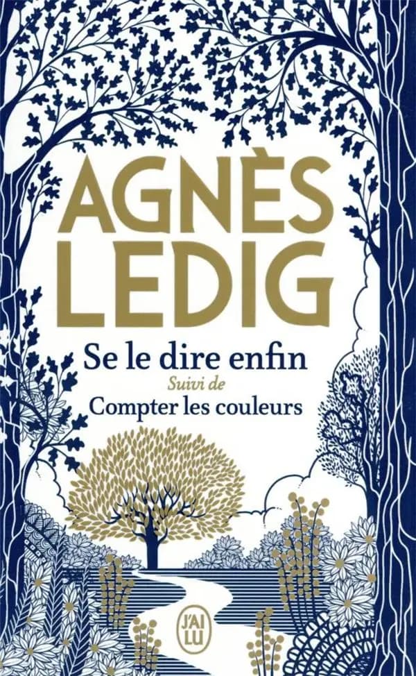 Se le dire enfin - Édition collector : suivi de Compter les couleurs
