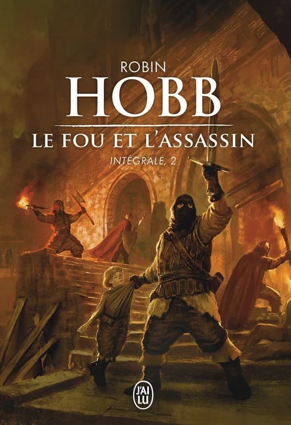 Le fou et l'assassin L'intégrale 2