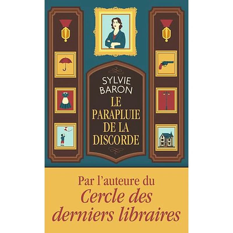 Le parapluie de la discorde : roman