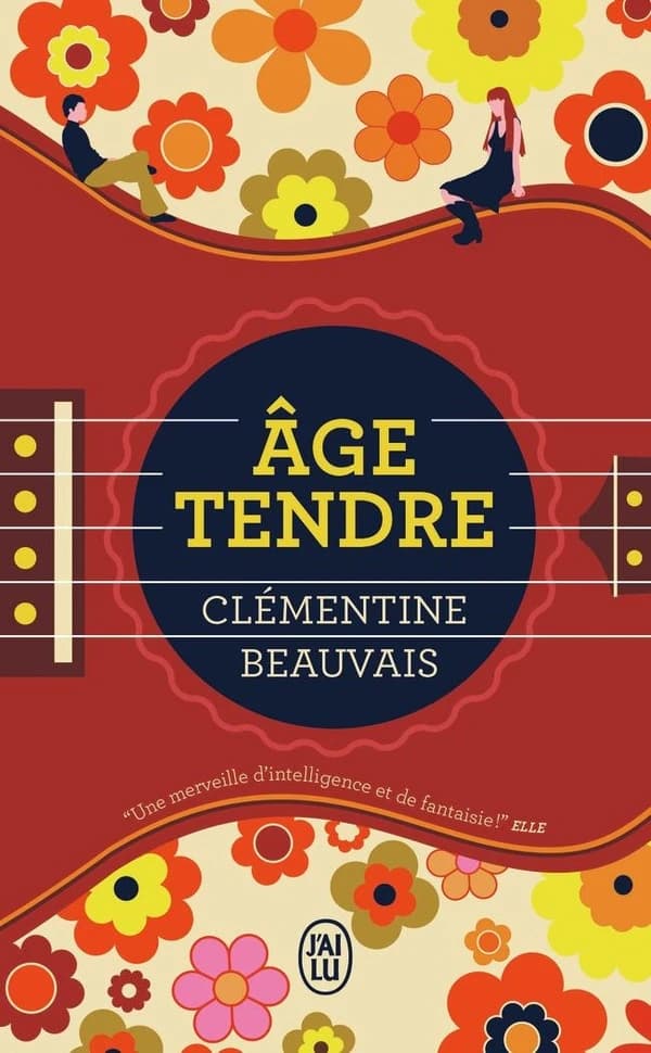 Âge tendre : roman