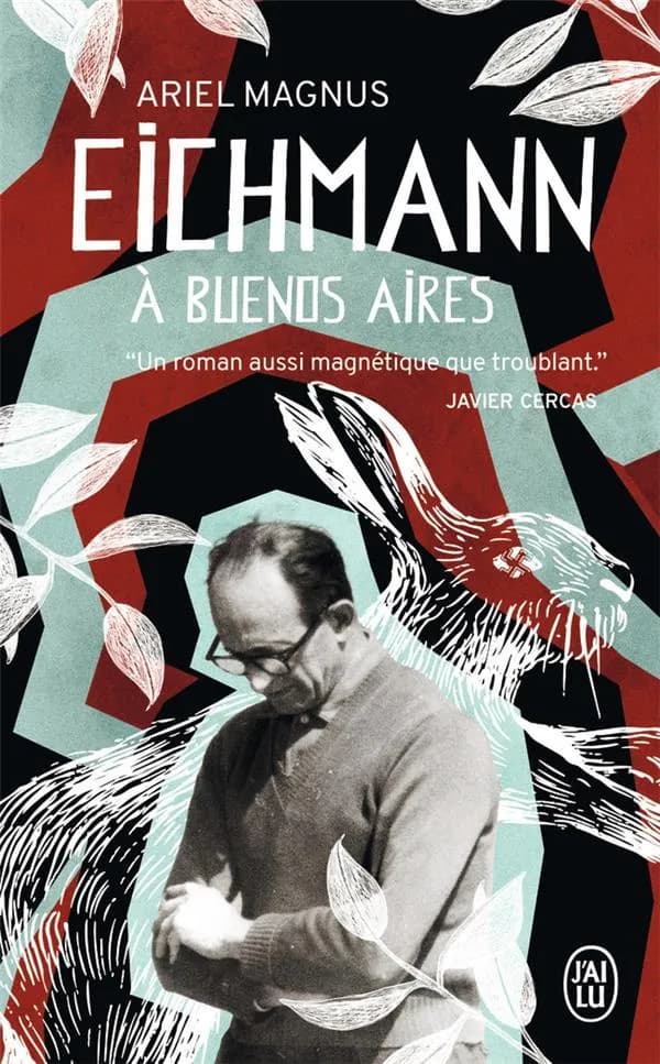 Eichmann à Buenos Aires : roman