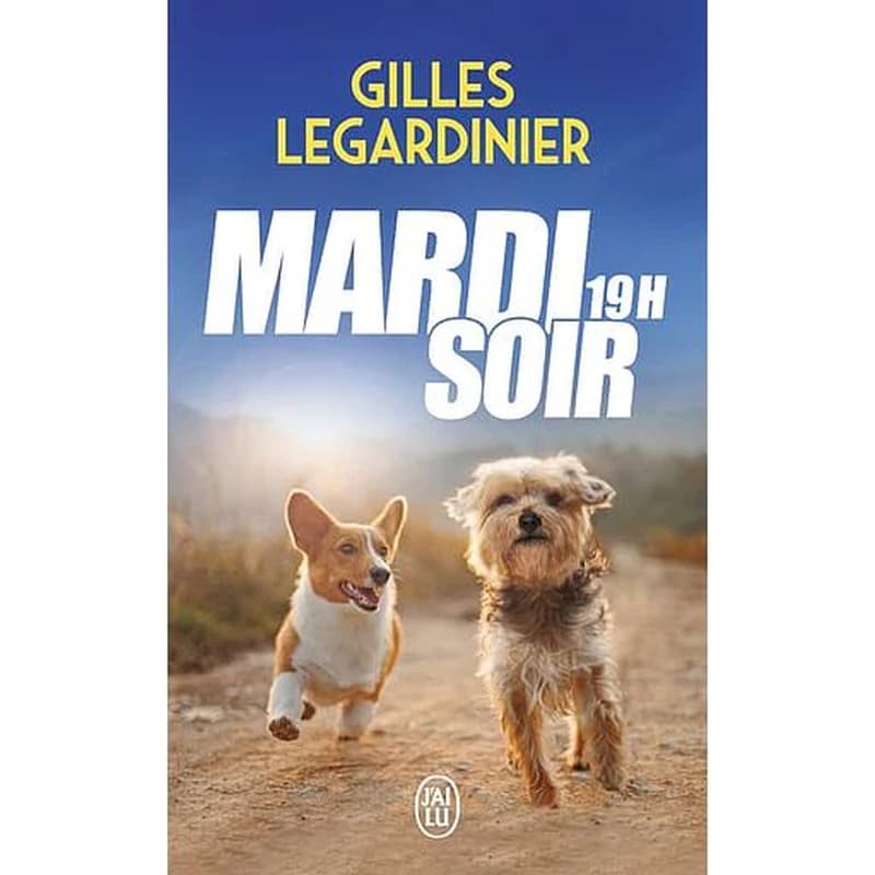 Mardi soir 19h : roman