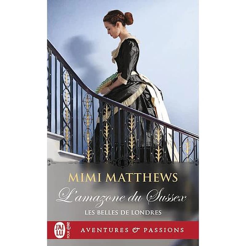 Les belles de Londres Tome 1 - L'amazone du Sussex