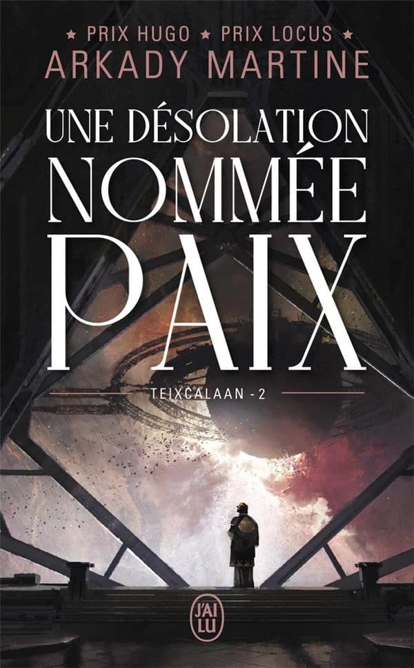 Une désolation nommée paix : roman