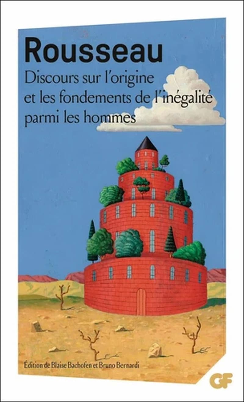 Discours sur l'origine et les fondements de l'inégalité parmi les hommes (Nouvelle éd.) Jean-Jacques Rousseau