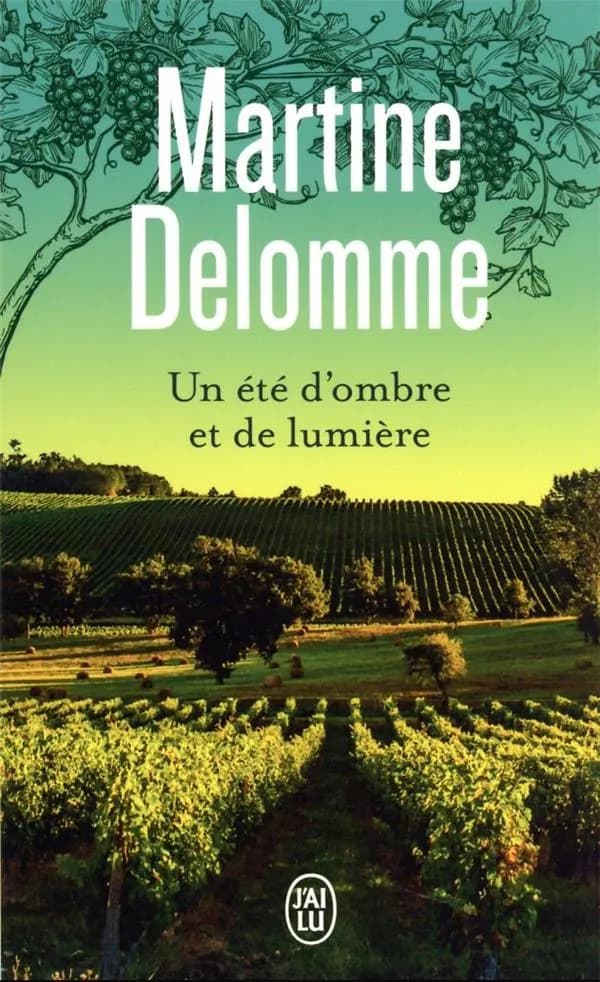 Un Eté d'ombre et de lumière : roman