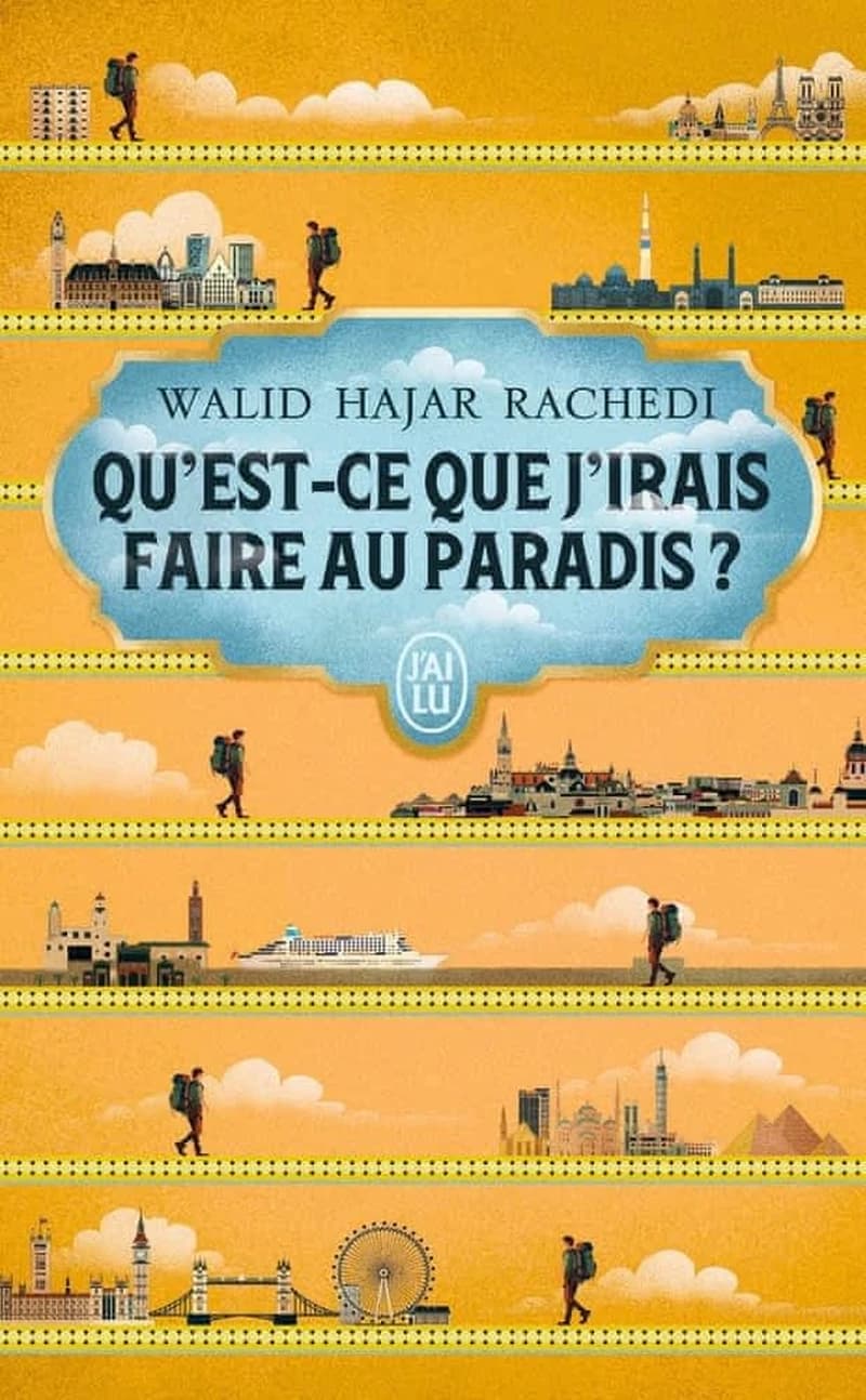 Qu'est-ce que j'irais faire au paradis ? : roman