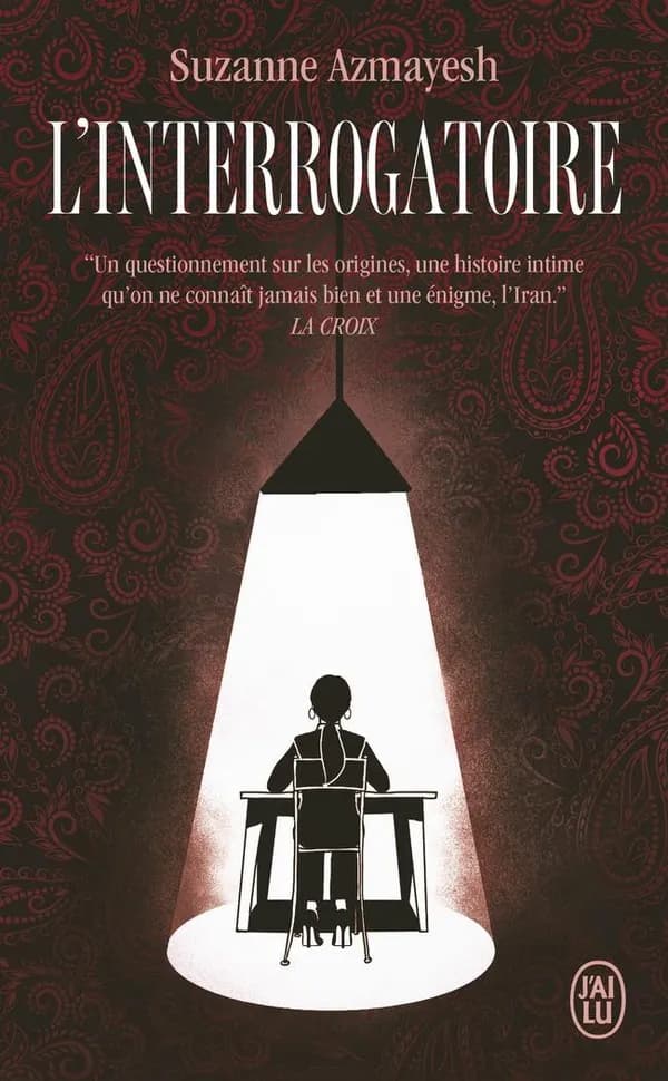 L'interrogatoire : roman