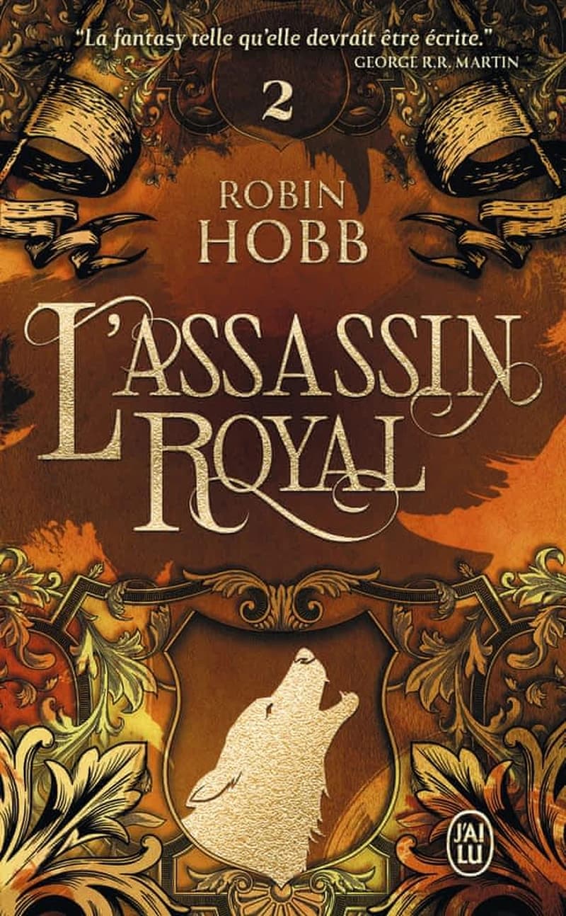 L'assassin du roi : roman