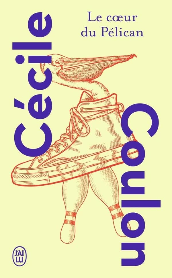 Le coeur du pélican : roman