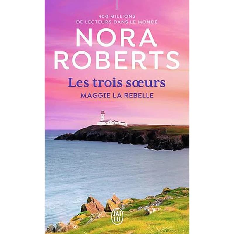 Les trois soeurs 1 Maggie la rebelle (Nouvelle éd.)