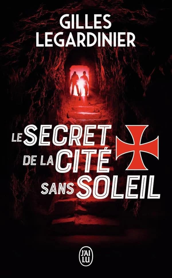 Le secret de la cité sans soleil : Roman