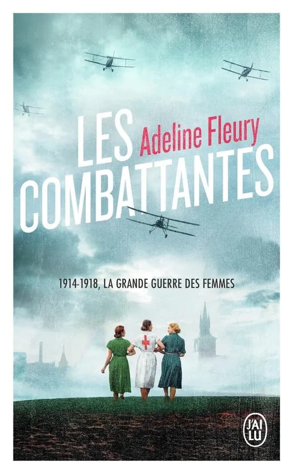 Les combattantes : roman