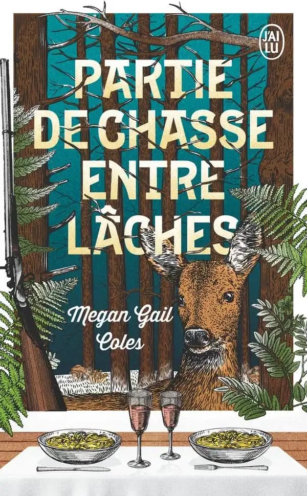 Partie de chasse entre lâches : roman