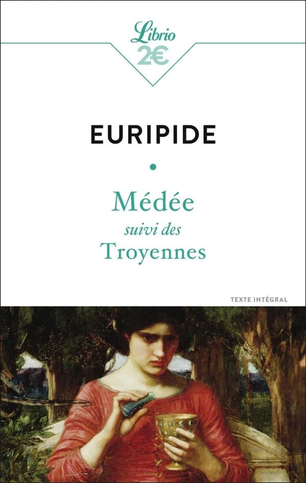 Médée ; suivi des Troyennes