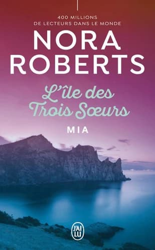 L'île des Trois Soeurs Tome 3 Mia