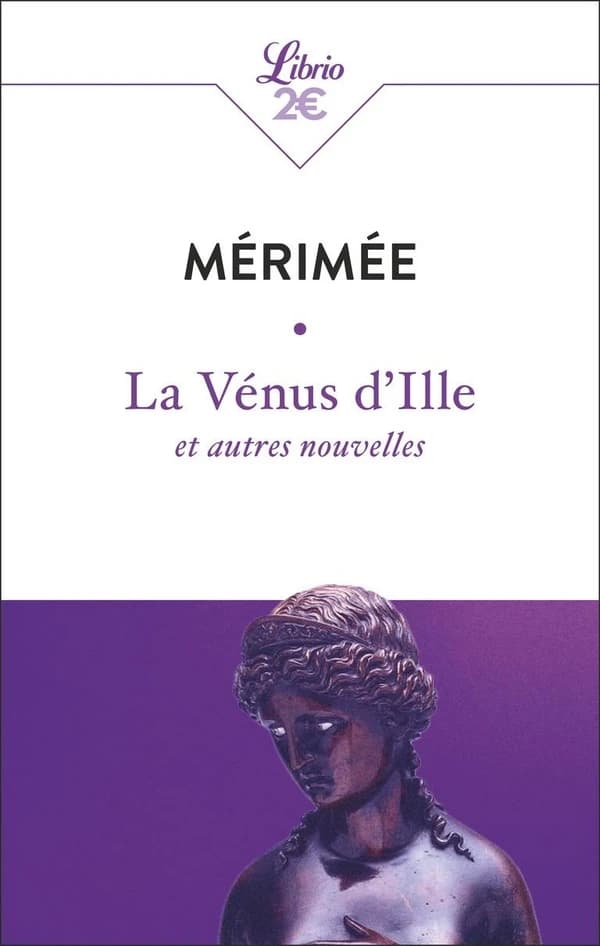 La Vénus d'Ille : et autres nouvelles