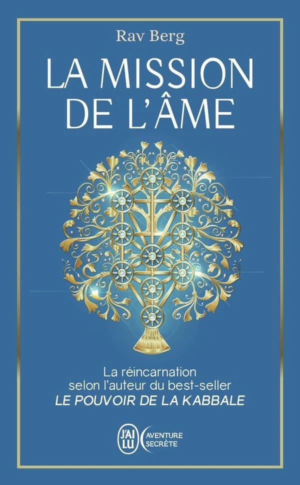 La mission de l'âme : ce que la Kabbale nous dit de la réincarnation
