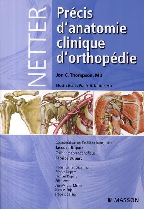 Précis d'anatomie clinique d'orthopédie Netter