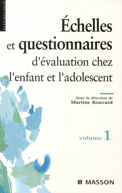 Questionnaires et échelles d'évaluation de l'enfant et de l'adolescent