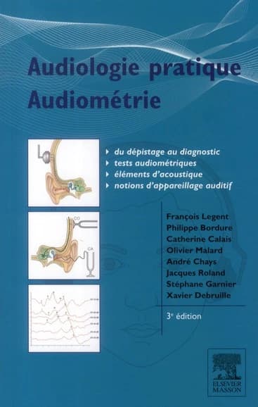 Audiologie pratique : audiométrie