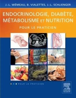 Endocrinologie, diabète, métabolisme et nutrition : pour le praticien