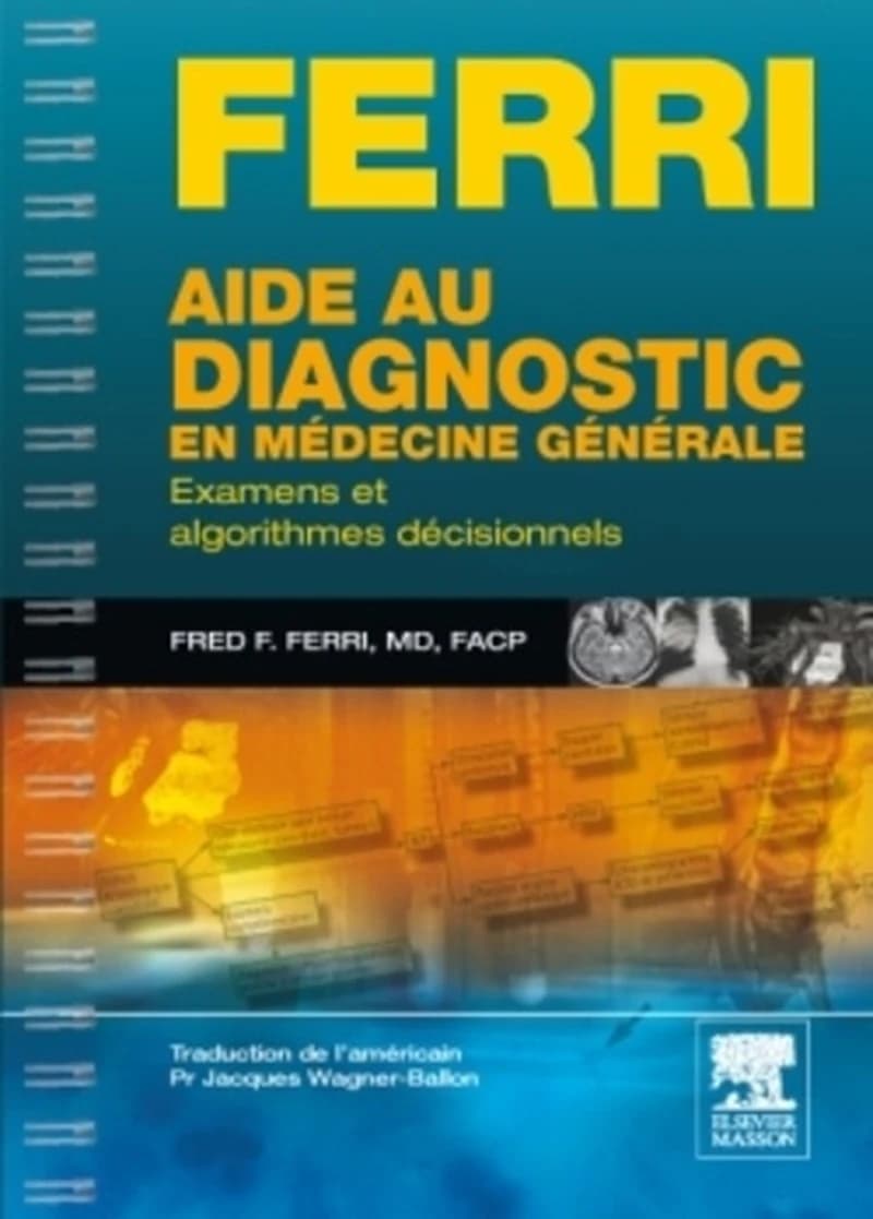 Aide au diagnostic en médecine générale  - Examens et algorithmes décisionnels