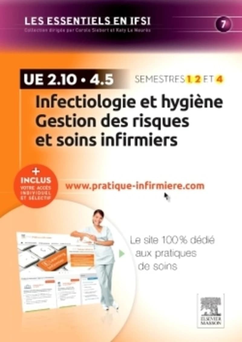 Infectiologie et hygiène - Gestion des risques et soins infirmiers UE 2.10 et UE 4.5  - Semestre 1, 2 et 4