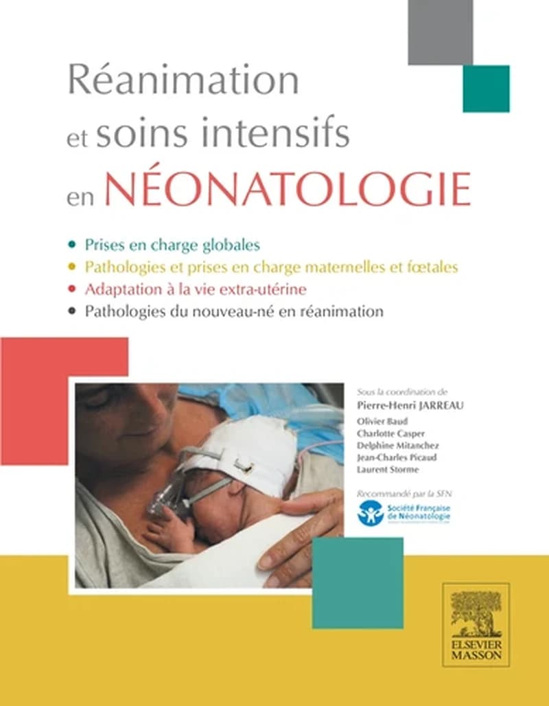 Reanimation et soins intensifs en neonatologie