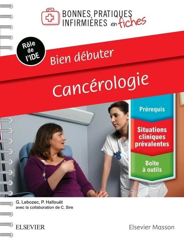 Cancérologie : bien débuter