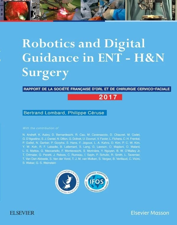 Robotics and digital guidance in ENT ; H&N surgery