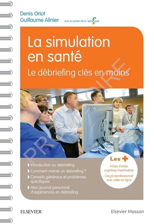 La simulation en santé : le débriefing clés en mains