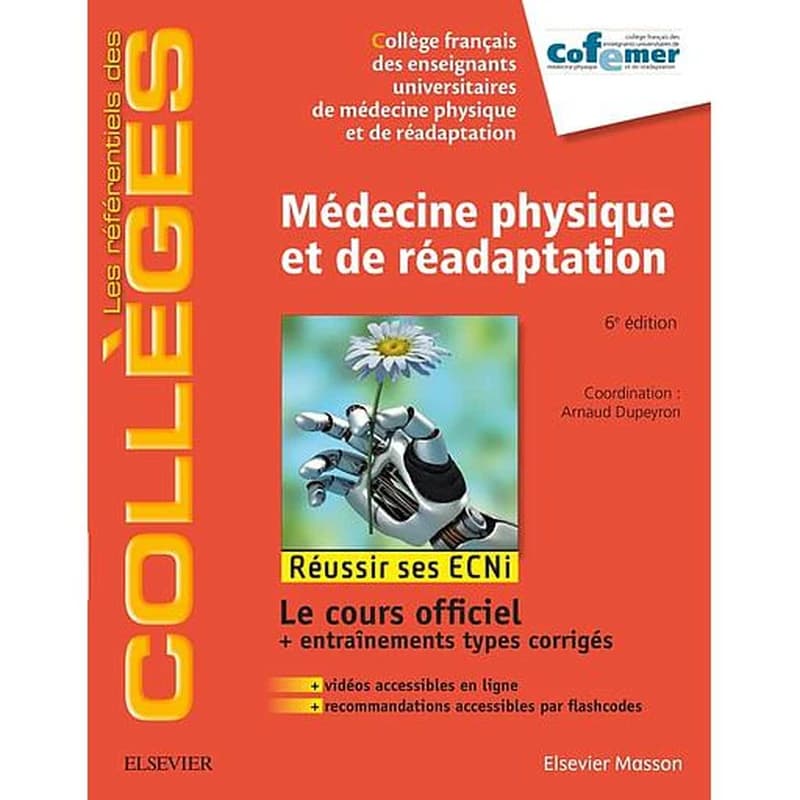 Médecine physique et de réadaptation: Réussir ses ECNi - Campus