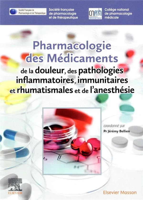 Pharmacologie des médicaments de la douleur, des pathologies inflammatoires, immunitaires et rhumatismales et de l'anesthésie
