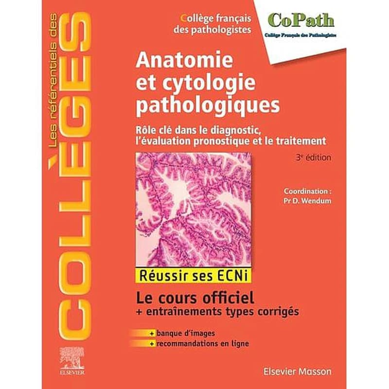 Anatomie et cytologie pathologiques: Rôle clé dans le diagnostic, l'évaluation pronostique et le traitement - Campus