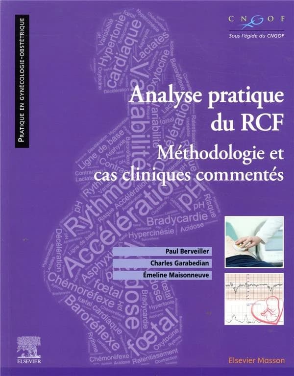 Analyse pratique du RCF : méthodologie et cas cliniques commentés
