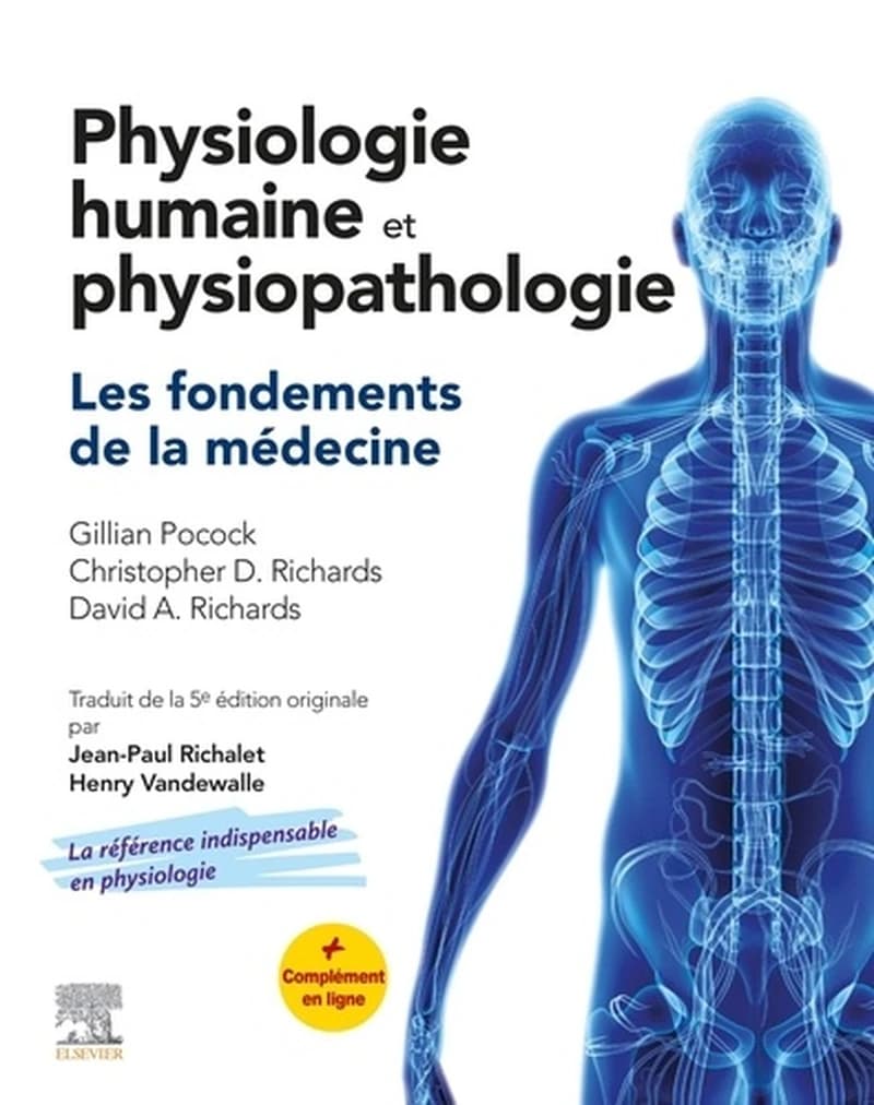 PHYSIOLOGIE HUMAINE ET PHYSIOPATHOLOGIE CAMPUS - LES FONDEMENTS DE LA MEDECINE