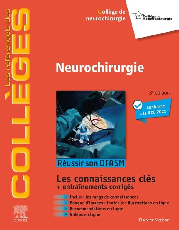 Neurochirurgie (3e éd.) sous l'égide du Collège de neurochirurgie ; coordonné par François Vassal,... ; préface du professeur Pierre-Hugues Roche