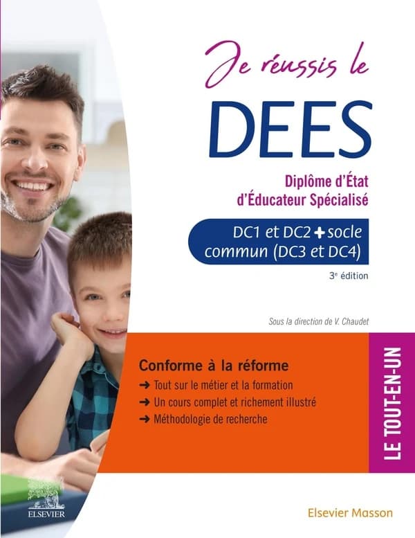 Je réussis le DEES : diplôme d'État d'éducateur spécialisé : domaines de compétences 1 à 4 avec socle commun DEASS, DEEJE et unité transversale d'initiation à la démarche de recherche (3e éd.) sous la direction de Vincent Chaudet,... ; avec la collaborati