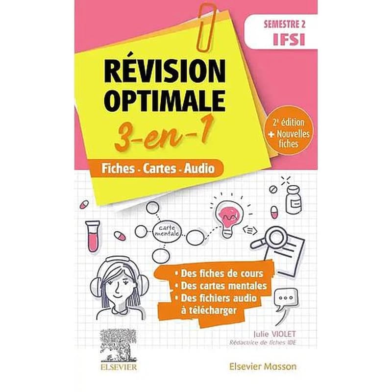 Révision optimale 3-en-1 Semestre 2 IFSI