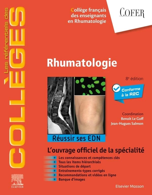 Rhumatologie (8e éd.) coordonné pour le Collège français des enseignants en rhumatologie par Benoit Le Goff,... Jean-Hugues Salmon,...
