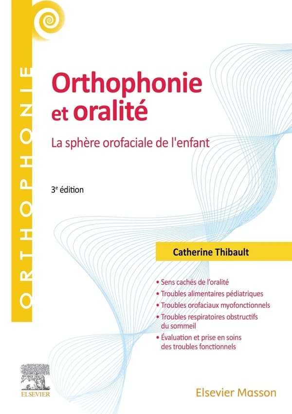 Orthophonie et oralité : la sphère oro-faciale de l'enfant