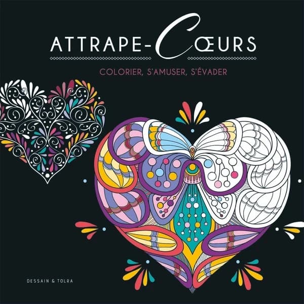 Attrape-coeurs : colorier, s'amuser, s'évader : [Album à colorier]