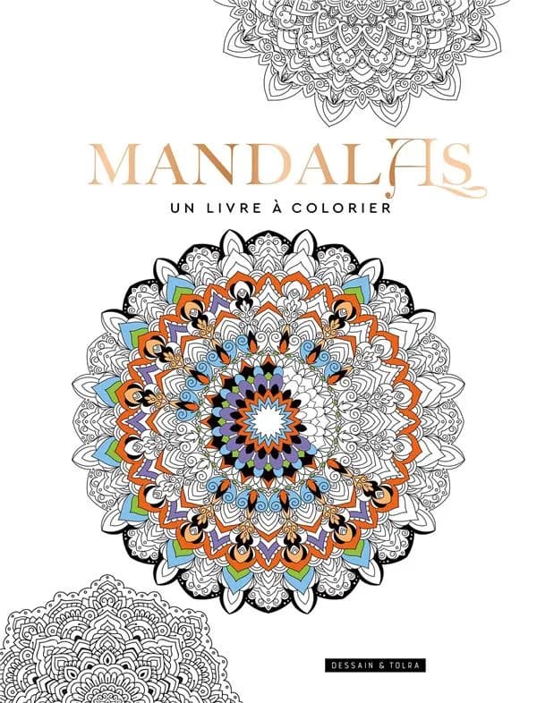 Mandalas : un livre à colorier : [Album à colorier]