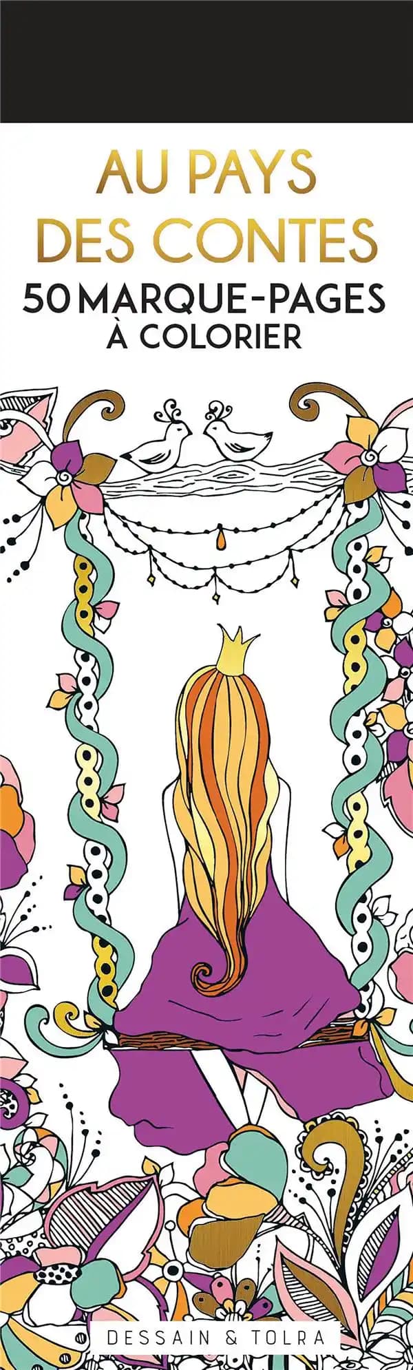 Au pays des contes : 50 marque-pages à colorier