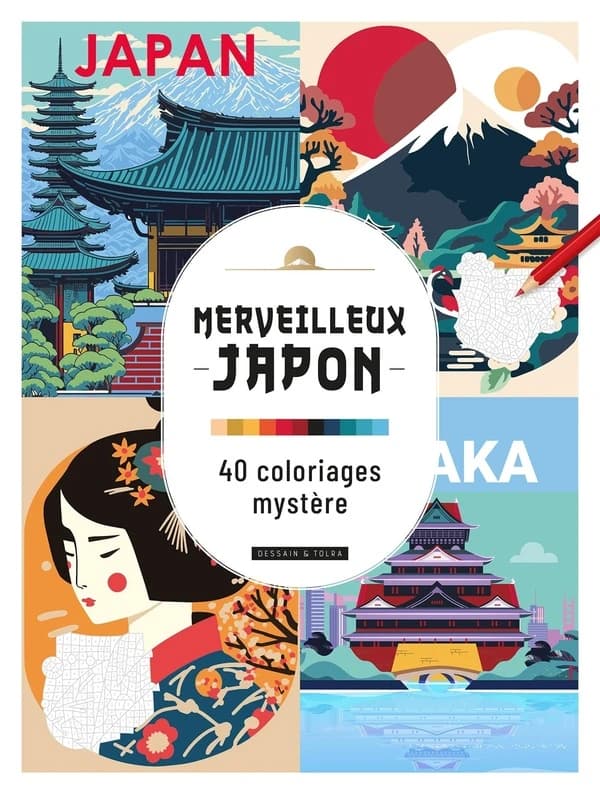 Merveilleux Japon : 40 coloriages mystère