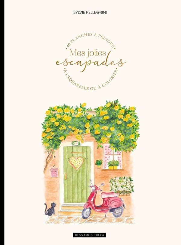 Mes jolies escapades : 40 planches à peindre à l'aquarelle ou à colorier