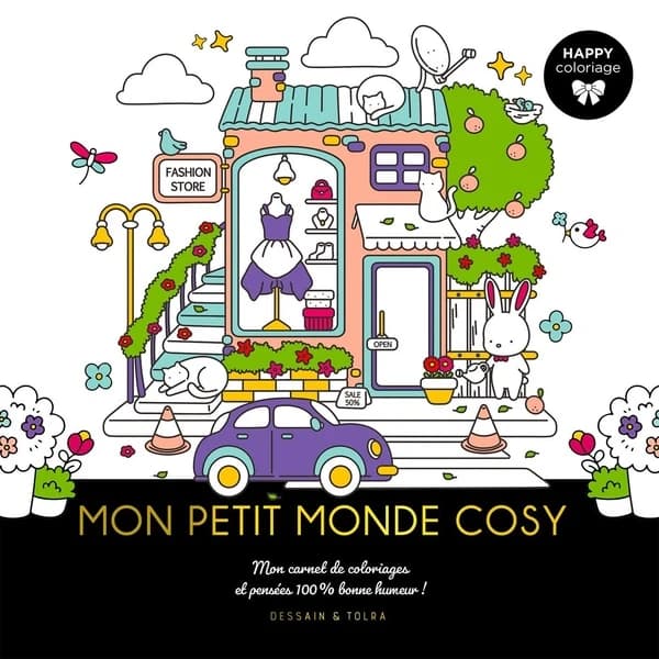 Happy coloriage : Mon petit monde cosy