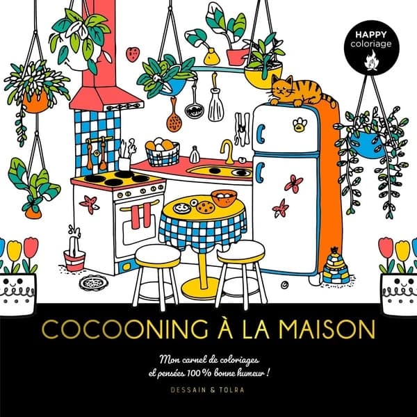 Happy coloriage : Cocooning à la maison